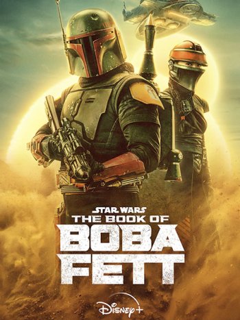 постер к Книга Бобы Фетта (1 сезон) / The Book of Boba Fett (2021) WEB-DLRip