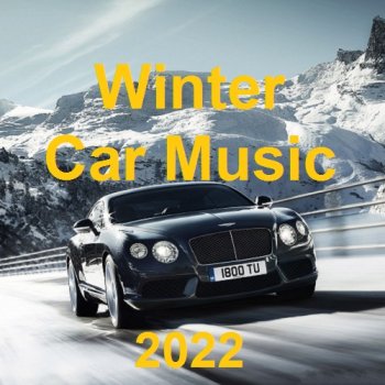 постер к Winter Car Music (2022) MP3