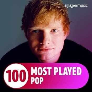 постер к The Top 100 Most Played Pop (2022) MP3