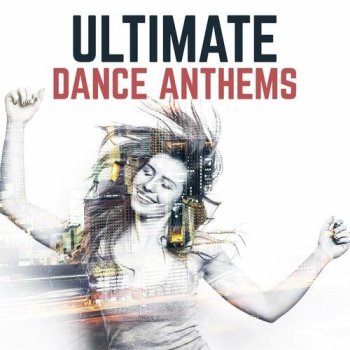 постер к Ultimate Dance Anthems (2022) MP3