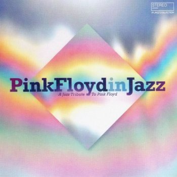 постер к Pink Floyd In Jazz. A Jazz Tribute To Pink Floyd (2021) MP3