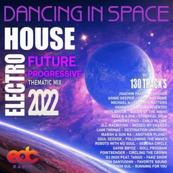 постер к Dancing In Space: Future House Music (2022) MP3