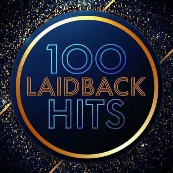 постер к 100 Laidback Hits (2022) MP3