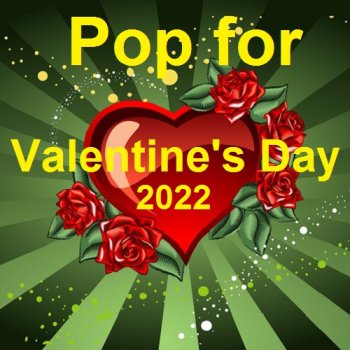 постер к Pop for Valentine's Day (2022) MP3