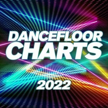 постер к Dancefloor Charts (2022) MP3