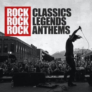 постер к Rock Classics Rock Legends Rock Anthems (2021) MP3