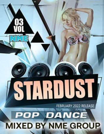 постер к Stardust 03: Pop Dance Mixed (2022) MP3