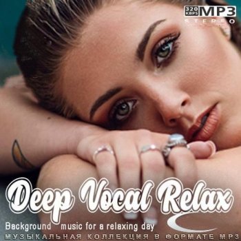 постер к Deep Vocal Relax (2022) MP3