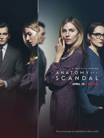 постер к Анатомия скандала (1 сезон) / Anatomy of a Scandal (2022) WEB-DLRip