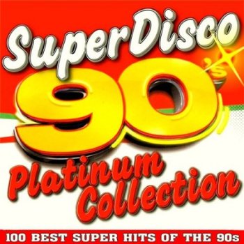 постер к Super Disco 90s - Platinum Collection (2022) MP3