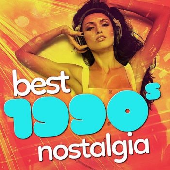 постер к Best 1990s Nostalgia (2022) MP3