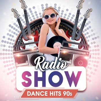 постер к Dance Hits 90s: Radio Show (2022) MP3