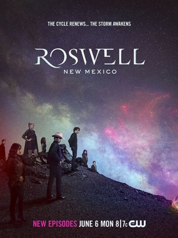 постер к Розуэлл, Нью-Мексико (4 сезон) / Roswell, New Mexico (2022) WEB-DLRip