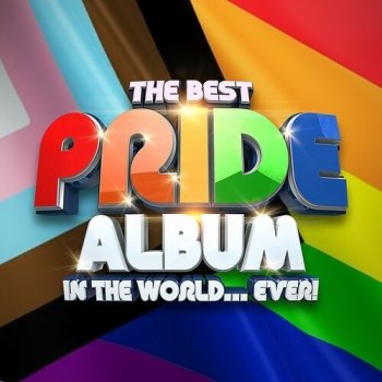 постер к The Best PRIDE Album In The World...Ever! (2022) MP3