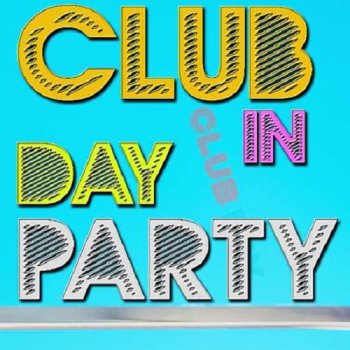 постер к Club Day In Party June (2022) MP3