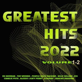 постер к Greatest Hits 2022 Vol.1-2 (2022) MP3