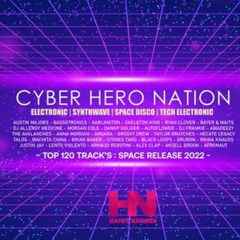 постер к Cyber Hero Nation (2022) MP3