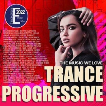 постер к Trance Progressive: Music We Love (2022) MP3