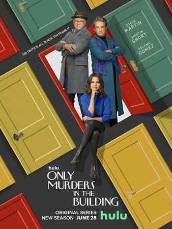 постер к Убийства в одном здании (2 сезон) / Only Murders in the Building (2022) WEB-DLRip