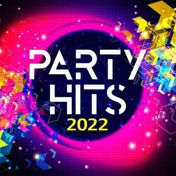 постер к Party Hits (2022) MP3