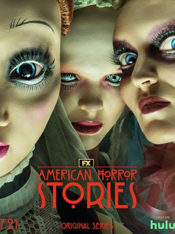 постер к Американские истории ужасов (2 сезон) / American Horror Stories (2022) WEB-DLRip