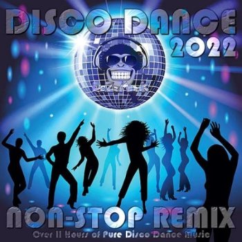 постер к Disco Dance 2022 - Non-Stop Remix (2022) MP3