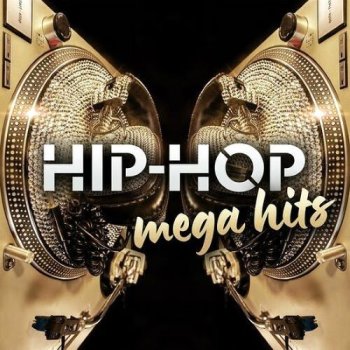 постер к Hip-Hop Mega Hits (2022) MP3