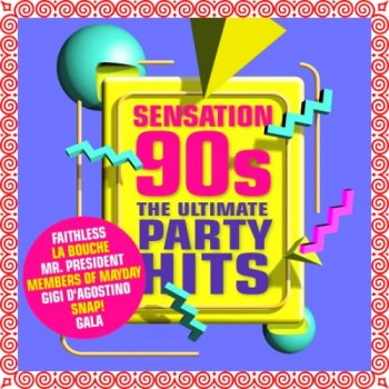 постер к Sensation 90s - The Ultimate Party Hits (2022)