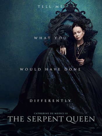 постер к Королева змей (1 сезон) / The Serpent Queen (2022) WEB-DLRip