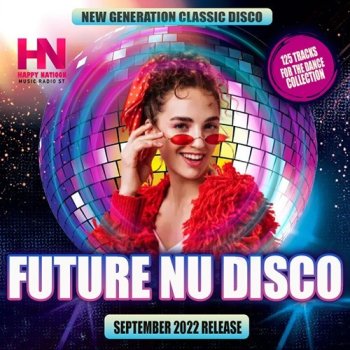 постер к Happy Nation: Future Nu Disco (2022) MP3