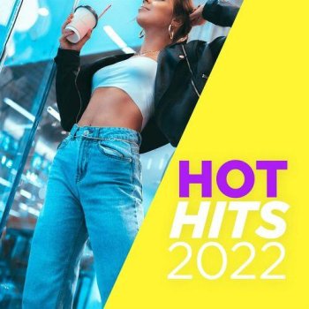 постер к Hot Hits (2022) MP3