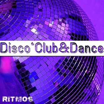 постер к Disco Remix Club. Dance Ritmos (2022) MP3