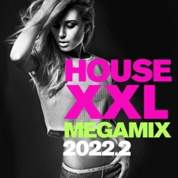 постер к House XXL Megamix (2022) MP3