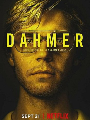 постер к Монстр: История Джеффри Дамера (1 сезон) / Dahmer - Monster: The Jeffrey Dahmer Story (2022) WEB-DLRip