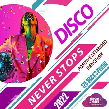 постер к Disco Never Stops (2022) MP3