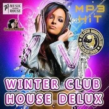 постер к Winter Club House Delux (2022) MP3