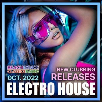 постер к Electro House: New Clubbing Releases (2022) MP3