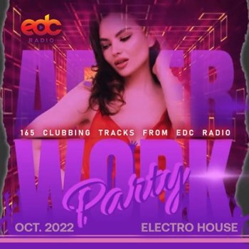 постер к EDC Clubbing House: After Work Party (2022) MP3