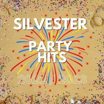 постер к Silvester Party Hits 2022 - 2023 (2022) MP3