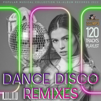 постер к Dance Disco Remixes (2022) MP3