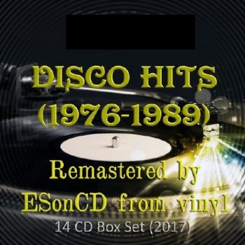 постер к Disco Hits. Remastered by ESonCD from vinyl (1976-1989) 14CD (2017) MP3