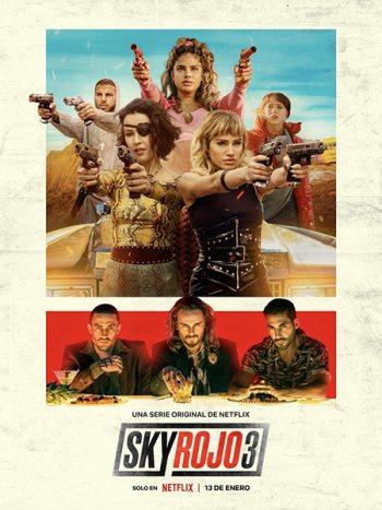 постер к Красный дерматин (3 сезон) / Sky Rojo (2023) WEB-DLRip