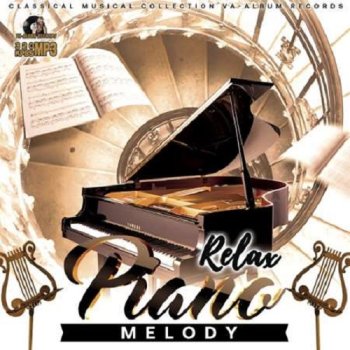 постер к Relax Piano Melody (2023) MP3