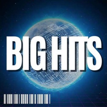 постер к Big Hits (2023) MP3