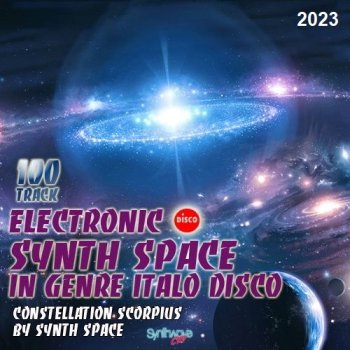 постер к Electronic Synth Space In Genre Italo Disco (2023) MP3