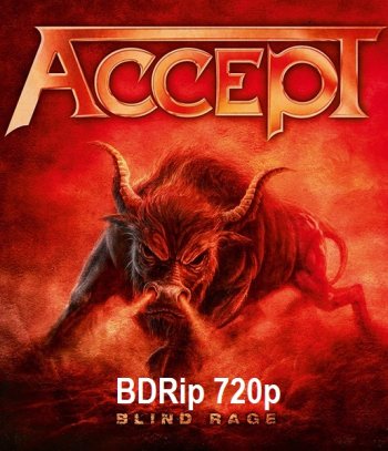 постер к Accept - Blind Rage (2014) BDRip 720p