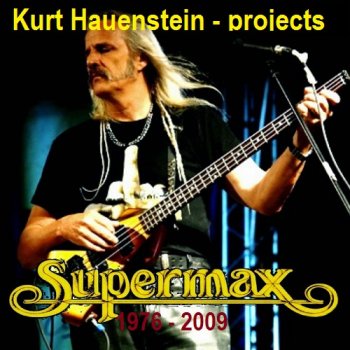 постер к Supermax и Kurt Hauenstein - projects. Дискография (1976-2009) MP3