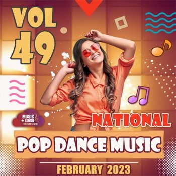 постер к National Pop Dance Music Vol.49 (2023) MP3