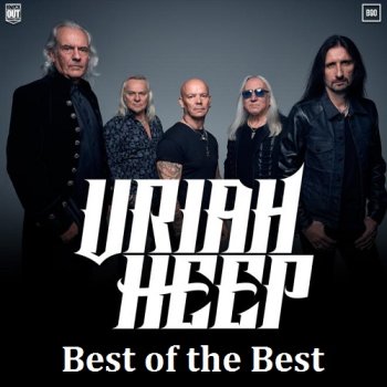 постер к Uriah Heep - Best of the Best (2020) MP3