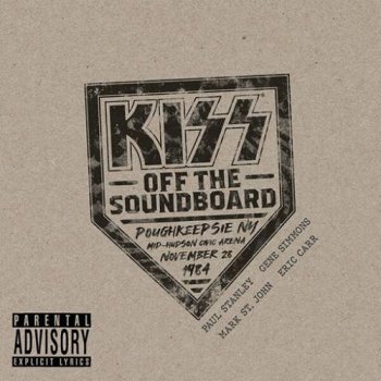 постер к Kiss - Kiss Off The Soundboard: Live In Poughkeepsie (1984/2023) FLAC